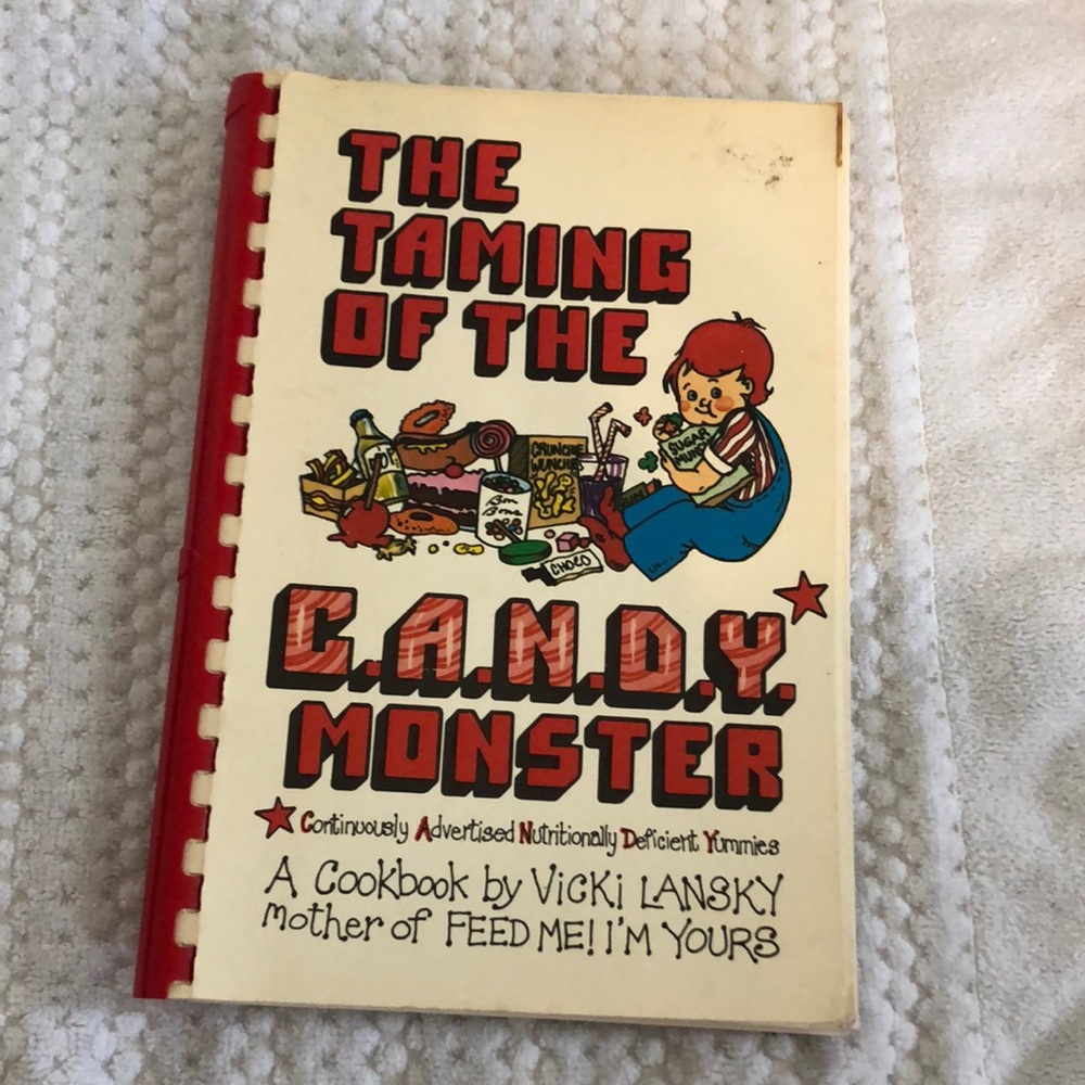 Vintage cookbook The Taming of the CANDY Monster
